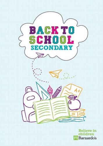 Download the Barnado's Back to School Secondary Pack