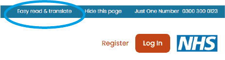 Screen shot illustrating the easy read and translate button at the top of the screen, in a blue bar above the NHS logo