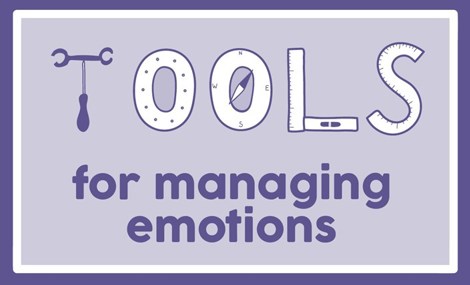 Graphic images saying tools for managing emotions on a purple background. Tools is spelt out with various tools like screwdrivers, set squares and rulers.