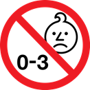 Age Warning Sign - Red Circle with a line through over a symbol of a sad child and ages 0-3